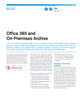 Office 365 and On-Premises Archive
