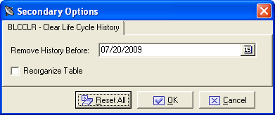 BLCCLR - Clear Life Cycle History Secondary Options